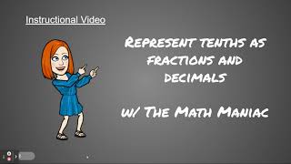 Representing Tenths as a Fraction and Decimal [upl. by Gianni]