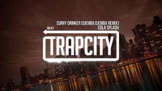 Cola Splash  Curry Drinker Djemba Djemba Remix [upl. by Sivrup]