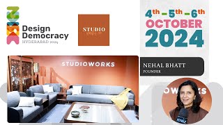 Studio Works  Nehal Bhatt  Design Democracy Hyderabad 2024  Hybiz Now [upl. by Atnwahs]