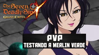 7DS Grand Cross  Testando time no PVP5  Galland Merlin Ban e Gilthunder [upl. by Eulalie]