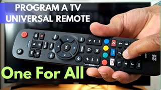 How to Program One For All Universal TV Remote Control To All TV Brands [upl. by Shultz]