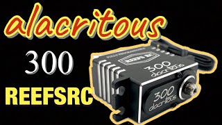 Reefs RC Alacritous 300 Lightening Fast Race Servo [upl. by Bartolemo]