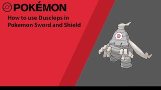 How to use Dusclops in Pokemon Sword and Shield Dusclops Moveset [upl. by Morrell]