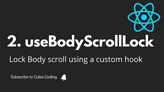 useBodyScrollLock  A custom hook to lock browser scroll in React [upl. by Nayrb]