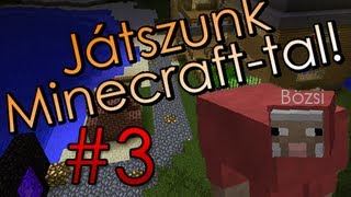 Játszunk Minecrafttal ✔ E03  Bányászás [upl. by Ardnaek]