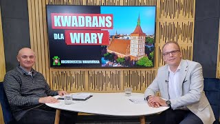 KWADRANS DLA WIARY  17092024  Ks Zdzisław Kieliszek [upl. by Adnic]