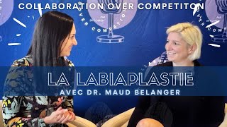 Labiaplastie avec Dr Maud Belanger amp Dr Genevieve FCaron [upl. by Rexanne54]