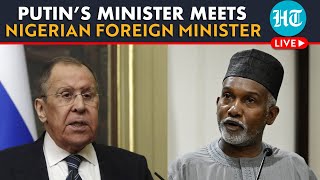 LIVE  Putin Tightens Grip On Africa Russian FM Sergei Lavrov Holds Talks With Nigerian Counterpart [upl. by Erdman673]