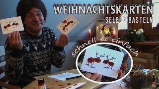 Weihnachtskarten selber basteln 2017 ❄ Schnell amp Einfach ♡ Rentiere Grußkarten Xmas Karten Tutorial [upl. by Stilwell]