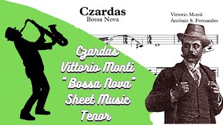 Czardas  Vittorio Monti quotBossa Novaquot SheetMusic Tenor Sax PlayAlong [upl. by Zaneta]