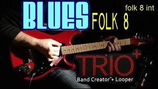 Slow Blues on Digitech TRIO Folk style 8 [upl. by Aneeuq]