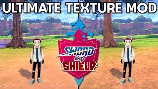 Pokemon Sword amp Shield ReTextured 10 Released  The ULTIMATE Graphics Update [upl. by Prue33]