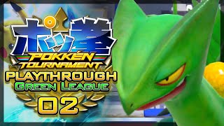 Pokken Tournament  Ferrum League Part 2  Green League w Sceptile Lets Play Pokken Tournament [upl. by Llednahs980]