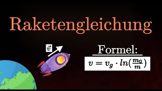 Raketengleichung  Herleitung Beispiel Impulserhaltung Physik [upl. by Tiedeman188]