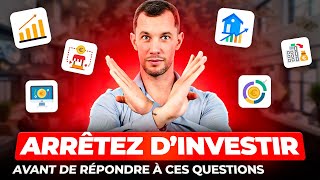 🤔🏠 quotQuelles Questions Se Poser Avant dInvestir Découvrez les Réponsesquot 🕵️💡 [upl. by Nnarual174]