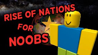 A COMPLETE Rise of Nations GUIDE for TOTAL BEGINNERS [upl. by Ceciley]