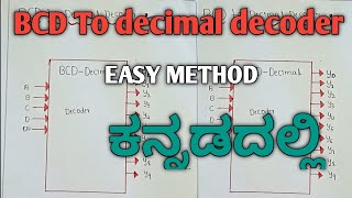 Digital electronics subject important question  bcd to decimal decoder easy method in kannada [upl. by Aztinay]