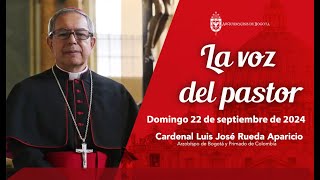 La Voz del Pastor domingo 22 de septiembre  XXV del Tiempo Ordinario [upl. by Georglana]