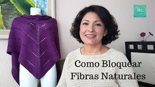 COMO BLOQUEAR PRENDAS TEJIDAS CON FIBRAS NATURALES [upl. by Octavia874]