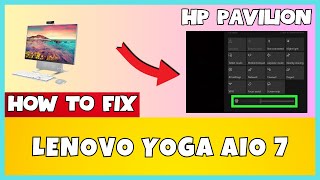 How to Solve Brightness Problem Lenovo Yoga AIO 7 [upl. by Anrat]