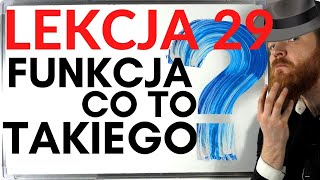 Funkcja co to takiego Wstęp definicja podstawowe pojęcia LEKCJE Z FSOREM 29 [upl. by Wexler651]