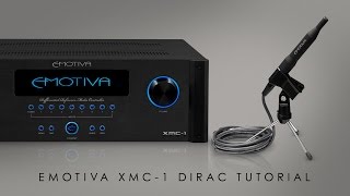 Emotiva XMC1 Dirac Live Tutorial [upl. by Andriana]