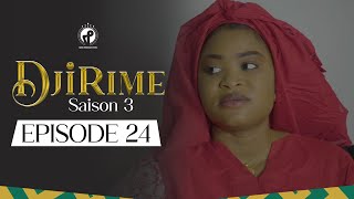 Série  Djirime  Saison 3  Episode 24 [upl. by Docila]