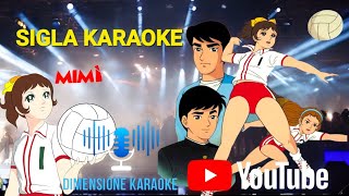 La Fantastica Mimì Sigla KARAOKE [upl. by Venterea]