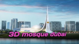 The iconic mosque first 3D mosque architectural design beautiful masjid [upl. by Yespmed]