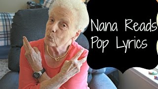 Nana Reads Pop Lyrics [upl. by Anizor120]