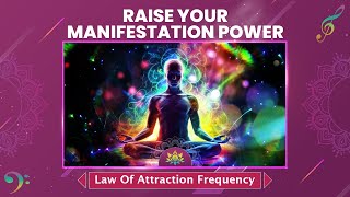 Raise Your Manifestation Power 432Hz Law Of Attraction Frequency For Success Solfeggios Sounds [upl. by Aerdua]