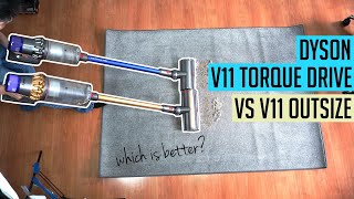 Dyson V11 Torque Drive vs V11 Outsize Comparison Which HighEnd Dyson is Better [upl. by Loram768]