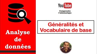 Analyse de données  Généralités et vocabulaire de base [upl. by Zela604]