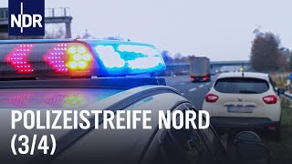 Polizeistreife Nord S01E03  Die Nordreportage  NDR Doku [upl. by Aicilram]