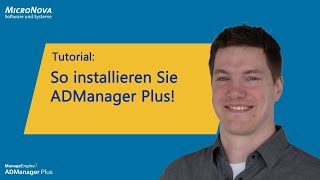 So installieren Sie ADManager Plus Tutorial [upl. by Modie]