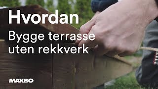 Hvordan bygge terrasse uten rekkverk [upl. by Rusert85]