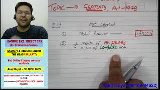 INCOME TAX 44 quotSALARYquot TOPIC GRATUITY NOT COVERED by ANKIT GOYAL [upl. by Mehta]