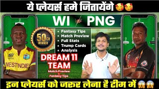 WI vs PNG Dream11 Team Today Prediction PNG vs WI Dream11 Fantasy Tips Stats and Analysis [upl. by Araid]