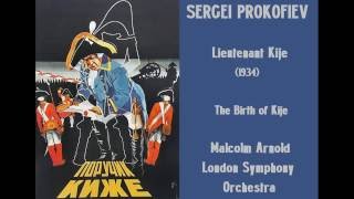 Sergei Prokofiev Lieutenant Kije 1934 Birth of Kije ArnoldLSO Прокофьев лейтенант палочки [upl. by Shem]