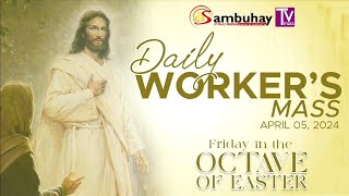 Sambuhay TV Mass  Friday in the Octave of Easter  April 5 2024 [upl. by Lancey488]