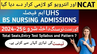 BSN admissions 2025 UHS Latest BSN exam scheduleNCAT and syllabus [upl. by Iana983]