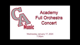 Canandaigua Academy Combined Orchestra and Band Concert 11724 [upl. by Forbes]