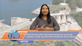 Indrhi informa sobre mejora de embalses por aportesde recientes lluvias con más de 60 millones [upl. by Kauffmann]