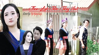 Thov Lub Tsho Tshaj Sab cover by Paj Nyiag Lauj nkauj tawm tshiab 10202024 [upl. by Gannie]