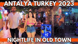 ANTALYA TURKEY 2023 NIGHTLIFE IN OLD TOWNKaleiçi WALKING TOUR  4K UHD 60FPS [upl. by Nohsauq]