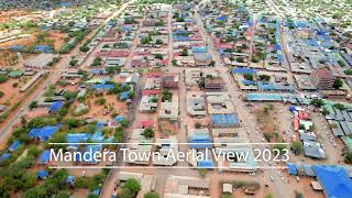 Mandera From Above  Aerial View 2023 Drone Film [upl. by Andra451]