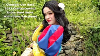 Colossal Con East 2023 Craftsmanship Entry Bard Snow White from Fairybend [upl. by Kryska]