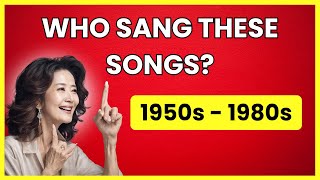 quotWho Sang These 1950s  1980s Songs Test Your Memoryquot [upl. by Kendyl]