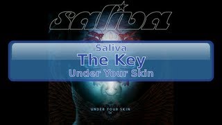 Saliva  The Key HD HQ [upl. by Una]