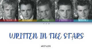 Westlife  Written in the Stars Color Coded Lyrics [upl. by Navert]